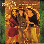 Triplets - Thicker Than Water